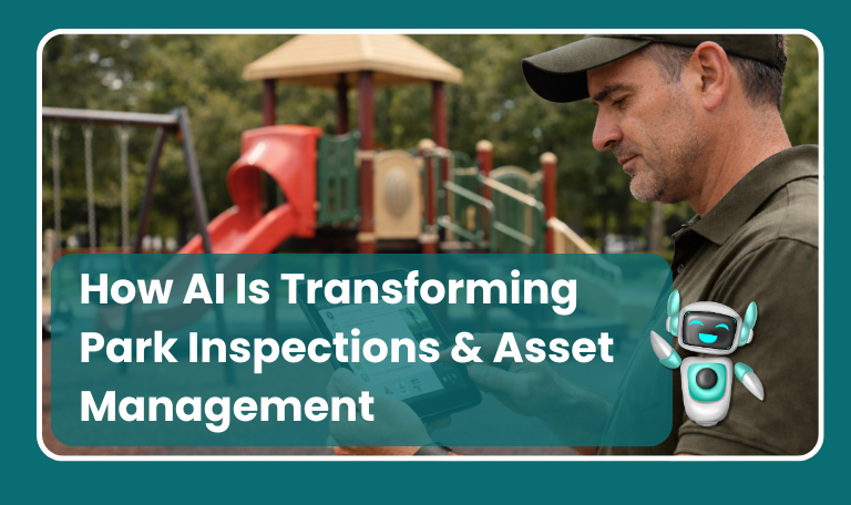Computer Asset Management Parks AI Is Transforming Park Inspections and Asset Management